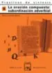 AudioLibro Practicas de Sintaxis nº 9 (la Oracion Compuesta:Subordinacion ad Verbial) de Pedro Lumbreras Garcia