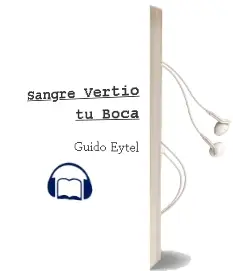 Descargar AudioLibro Sangre Vertió tu Boca de Guido Eytel año 1999