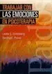 AudioLibro Trabajar con las Emociones en Psicoterapia de Leslie S. Greenberg