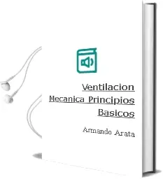Descargar AudioLibro Ventilacion Mecanica. Principios Basicos de Armando Arata año 1999