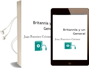 Descargar AudioLibro Britannia y un General de Juan Francisco Coloane año 2000