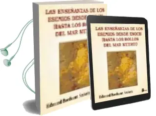 Descargar AudioLibro Las Enseñanzas de los Esenios desde Enoch hasta los Rollos del ma r Muerto de Edmon Bordeaux Szekely año 2000