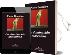Descargar AudioLibro La Dominacion Masculina de Pierre Bourdieu año 2000