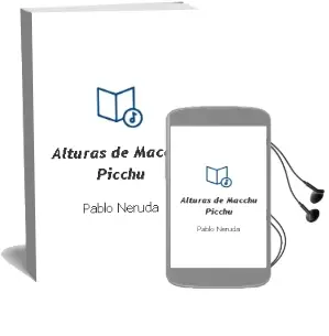 Descargar AudioLibro Alturas de Macchu Picchu de Pablo Neruda año 2000