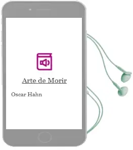 Descargar AudioLibro Arte de Morir de Óscar Hahn año 2000