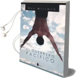 Descargar AudioLibro El Guerrero Pacifico (2ª Ed.) de Dan Millman año 2000