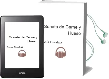 Descargar AudioLibro Sonata de Carne y Hueso de Sonia Guralnik año 2000