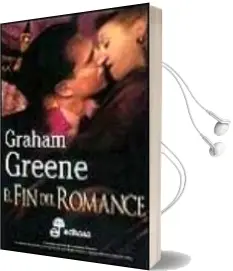 Descargar AudioLibro El fin del Romance de Graham Greene año 2000