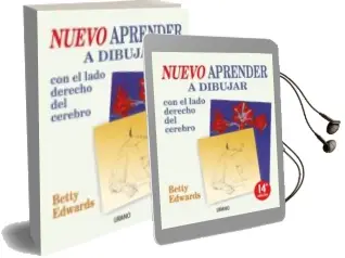 Descargar AudioLibro Nuevo Aprender a Dibujar con el Lado Derecho del Cerebro (9ª Ed.) de Betty Edwards año 2000