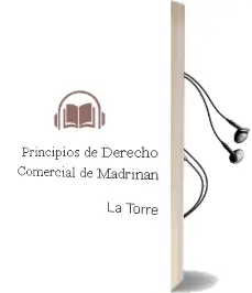 Descargar AudioLibro Principios de Derecho Comercial de Madriñan De La Torre año 2000
