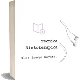 Descargar AudioLibro Tecnica Dietoterapica de Elsa Longo Navarro año 2000