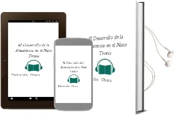 Descargar AudioLibro El Desarrollo de la Resistencia en el Niño - Teoria de Taborda Chau año 2001