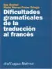 AudioLibro Dificultades Gramaticales de la Traduccion al Frances de Guy Rochel