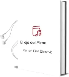 Descargar AudioLibro El ojo del Alma de Ramón Díaz Eterovic año 2001