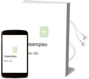 Descargar AudioLibro Desempleo de Milan Jelic año 2001