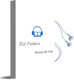 Descargar AudioLibro Kid Pantera de Hernán Del Solar año 2001