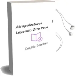 Descargar AudioLibro Atrapalecturas 3 Leyendo Otro Poco de Cecilia Beuchat año 2001