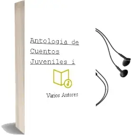 Descargar AudioLibro Antología de Cuentos Juveniles i de Varios Autores año 2001