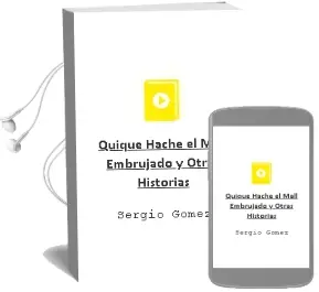 Descargar AudioLibro Quique Hache. el Mall Embrujado y Otras Historias  de Sergio Gómez año 2002