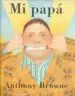 AudioLibro Mi Papa de Anthony Browne