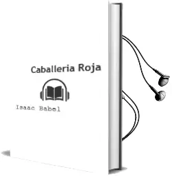 Descargar AudioLibro Caballería Roja de Isaac Babel año 2002