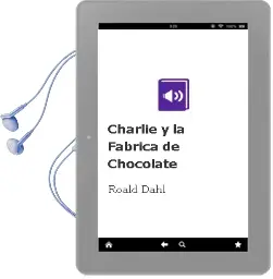 Descargar AudioLibro Charlie y la Fábrica de Chocolate de Roald Dahl año 2002