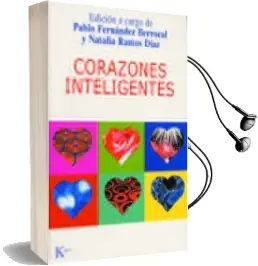 Descargar AudioLibro Corazones Inteligentes de Pablo Fernandez Berrocal año 2002