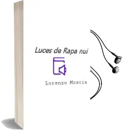 Descargar AudioLibro Luces de Rapa nui de Lorenzo Moscia año 2002