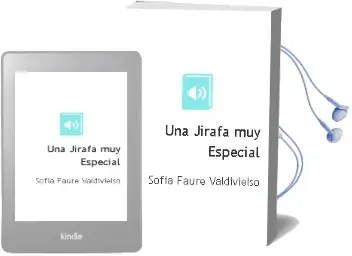 Descargar AudioLibro Una Jirafa muy Especial de Sofía Fauré Valdivielso año 2002