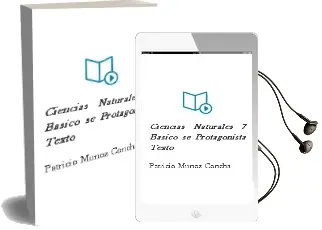 Descargar AudioLibro Ciencias Naturales. 7° Básico. sé Protagonista. Texto  de Patricio Muñoz Concha año 2002