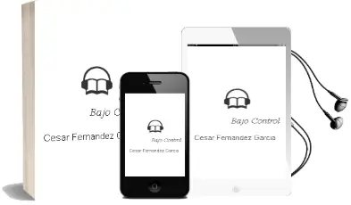 Descargar AudioLibro Bajo Control de César Fernández García año 2003