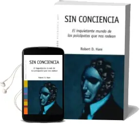 Descargar AudioLibro Sin Conciencia: El Inquietante Mundo de los Psicopatas que nos ro Dean de Robert D. Hare año 2003