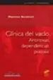 AudioLibro Clinica del Vacio: Anorexias, Dependencias, Psicosis de Massimo Recalcati