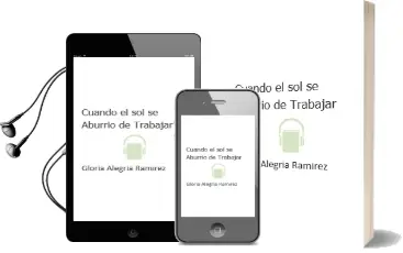 Descargar AudioLibro Cuando el sol se Aburrió de Trabajar de Gloria Alegría Ramírez año 2003