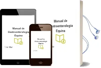 Descargar AudioLibro Manual de Gastroenterologia Equina de Tim Mair año 2003