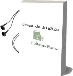 Descargar AudioLibro Cuero de Diablo de Guillermo Blanco año 2003