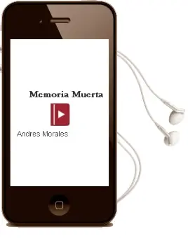 Descargar AudioLibro Memoria Muerta de Andrés Morales año 2003