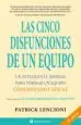 AudioLibro Las Cinco Disfunciones de un Equipo: Un Inteligente Modelo para f Ormar un Equipo de Patrick Lencioni; Oscar Luis Molina