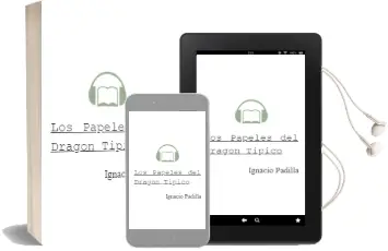 Descargar AudioLibro Los Papeles del Dragón Típico de Ignacio Padilla año 2003