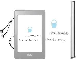 Descargar AudioLibro Cobro Revertido de José Leandro Urbina año 2003