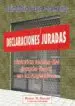 AudioLibro Declaraciones Juradas de Luis María Juan José Peña