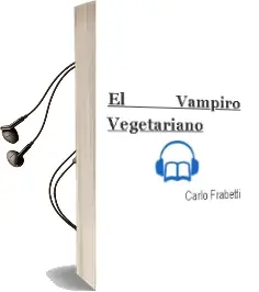 Descargar AudioLibro El Vampiro Vegetariano  de Carlo Frabetti año 2003