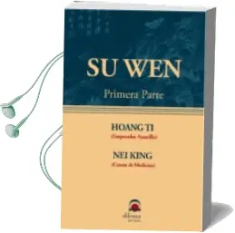 Descargar AudioLibro Su wen (Primera Parte): Huang di nei Jing so Ouenn de Varios Autores año 2003