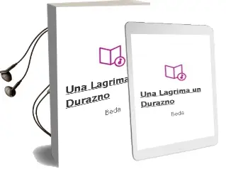 Descargar AudioLibro Una Lágrima, un Durazno de Beda año 2003