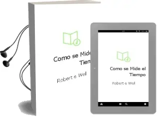 Descargar AudioLibro ¿Cómo se Mide el Tiempo? de Robert E Well año 2003