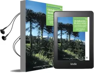 Descargar AudioLibro Globalización y Biodiversidad. Oportunidades y Desafíos para la Sociedad Chilena de Javier Simonetti año 2003
