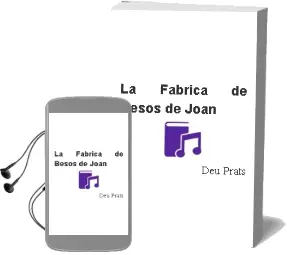 Descargar AudioLibro La Fábrica de Besos de Joan De Déu Prats año 2003