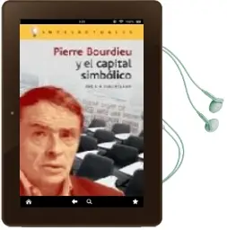 Descargar AudioLibro Pierre Bourdieu y el Capital Simbolico de Cecilia Flaschsland año 2003