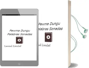 Descargar AudioLibro Pewma Dungu / Palabras Soñadas de Leonel Lienlaf año 2003