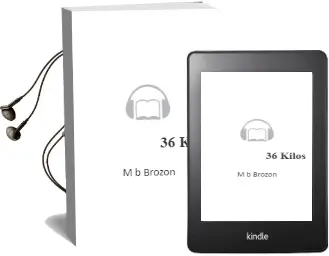 Descargar AudioLibro 36 Kilos  de M. B. Brozon año 2004